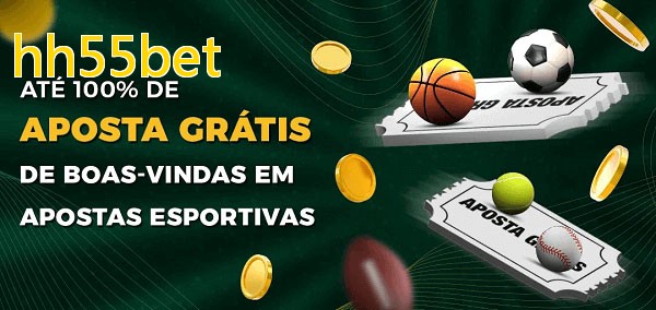 hh55betbet Ate 100% de Aposta Gratis